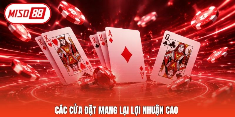 Các cửa đặt mang lại lợi nhuận cao